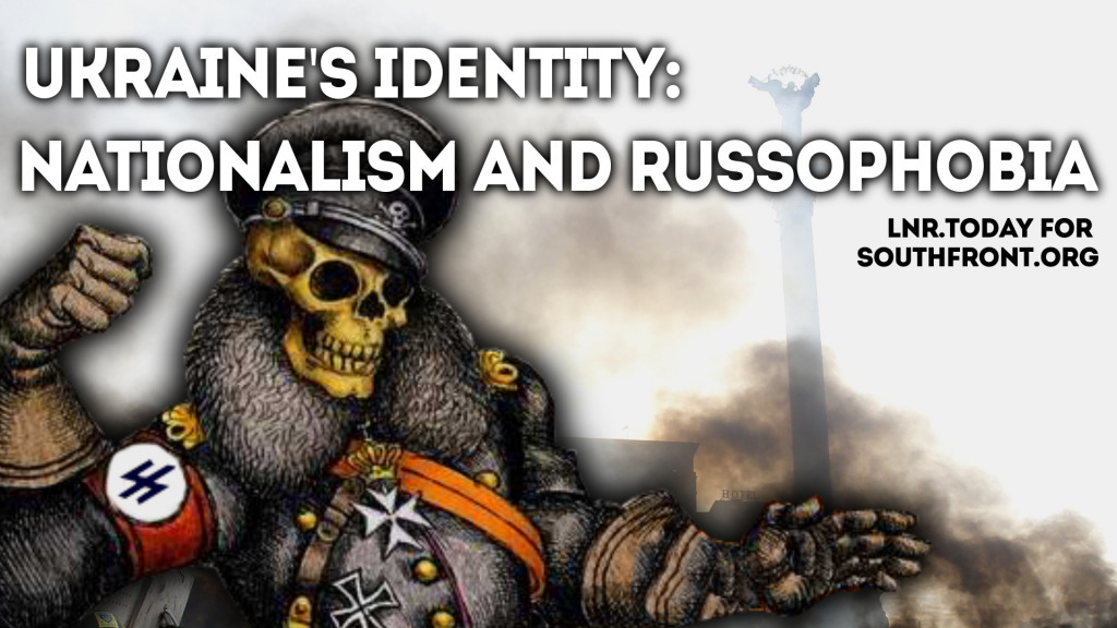 Ukraine's Identity: Nationalism and Russophobia