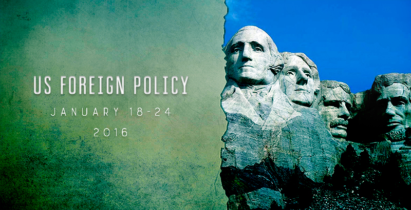 US Foreign Policy - Jan. 18-24, 2016