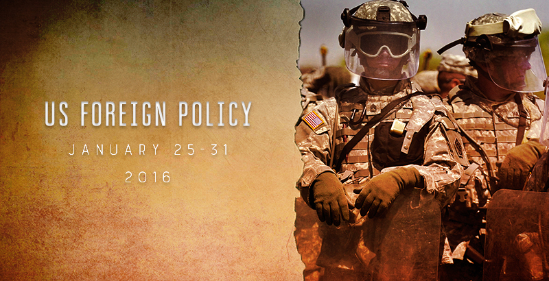 US Foreign Policy Jan. 25-31, 2016
