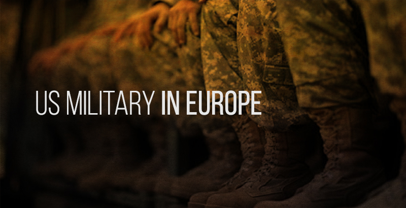 Military Analysis: US Military presence in Europe