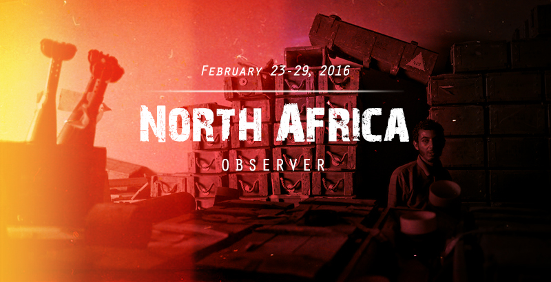 North Africa Observer – Feb. 23-29, 2016