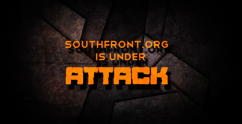 SouthFront.org Is Under Attack