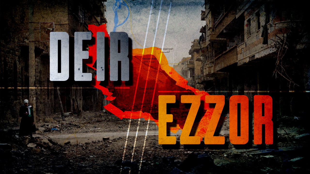 The Stronghold of Deir Ezzor: All What You Need To Know About The Battle Against ISIS In Eastern Syria