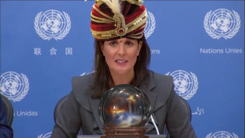 Psychic Nikki Haley: If There Is A Future Chemical Weapons Attack, Assad Did It