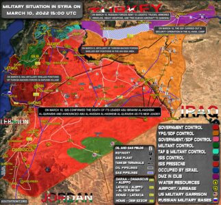 Military Situation In Syria On March 10, 2022 (Map Update)