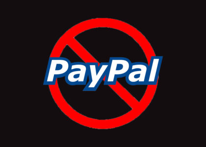 The Rule of Power. Paypal Penalties for “Those Guilty of Misinformation”