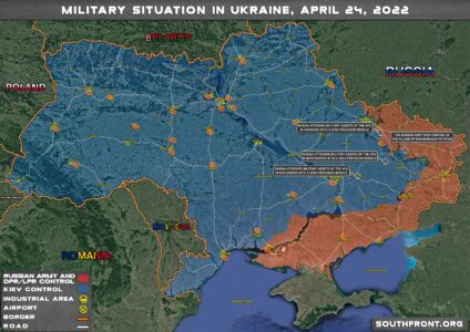 Military Situation In Ukraine On April 24, 2022 (Map Update)