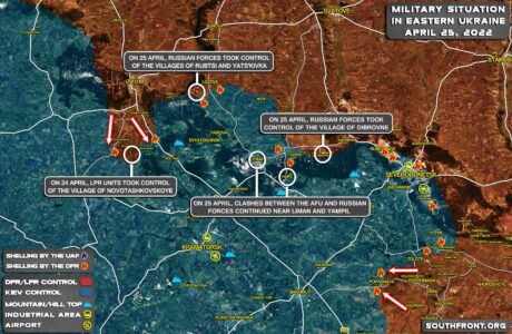 Military Situation In Eastern Ukraine, Izyum-Severodonetsk On April 25, 2022 (Map Update)