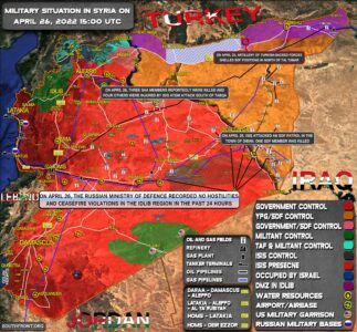 Military Situation In Syria On April 26, 2022 (Map Update)