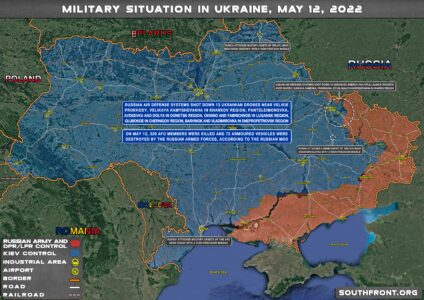 Military Situation In Ukraine On May 12, 2022 (Map Update)