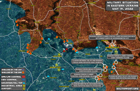 Military Situation In Eastern Ukraine, Izyum-Severodonetsk On May 19, 2022 (Map Update)