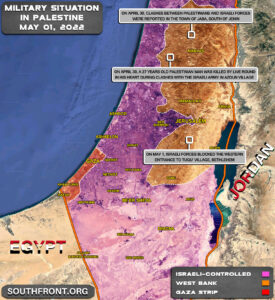 Military Situation In Palestine On May 1, 2022 2(Map Update)