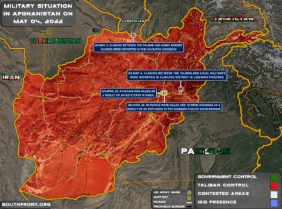Military Situation In Afghanistan On May 4, 2022 (Map Update)