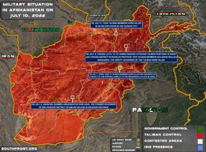 Military Situation In Afghanistan On July 10, 2022 (Map Update)