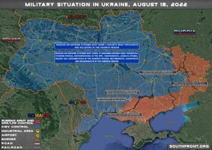 Military Situation In Ukraine On August 18, 2022 (Map Update)