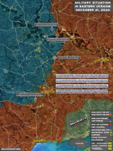 Military Situation In Eastern Ukraine On December 21, 2022 (Map Update)