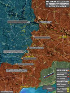 Military Situation In Donbass On April 5, 2023 (Map Update)