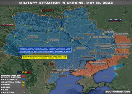 Military Situation In Ukraine On May 18, 2023 (Map Update)
