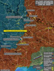 Military Situation In Donbass On June 3, 2023 (Map Update)