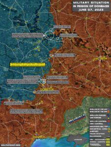 Military Situation In Donbass On June 7, 2023 (Map Update)