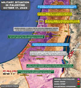 Military Situation In Palestine On October 17, 2023 (Map Update)