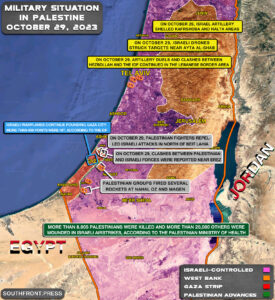 Military Situation In Palestine On October 29, 2023 (Map Update)