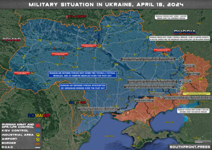 Military Situation On Ukrainian Frontlines On April 18, 2024 (Map Update)