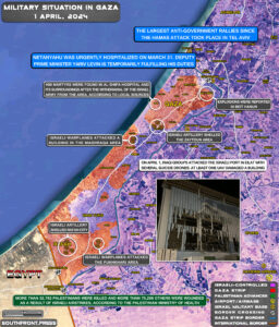 Military Situation In Gaza Strip On April 1, 2024 (Map Update)